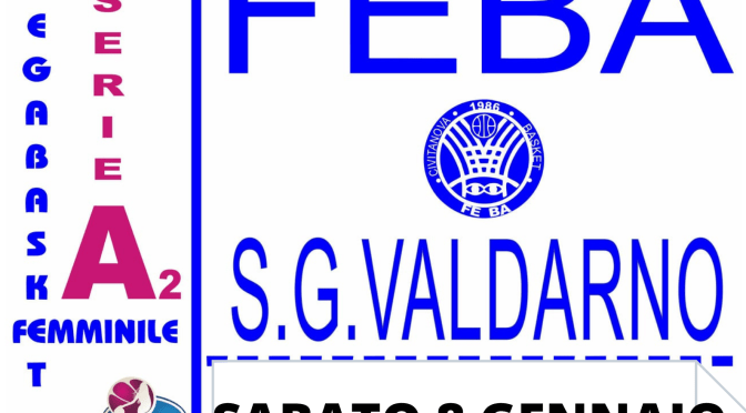 ANTICIPO FEBA CIVITANOVA MARCHE – SAN GIOVANNI VALDARNO